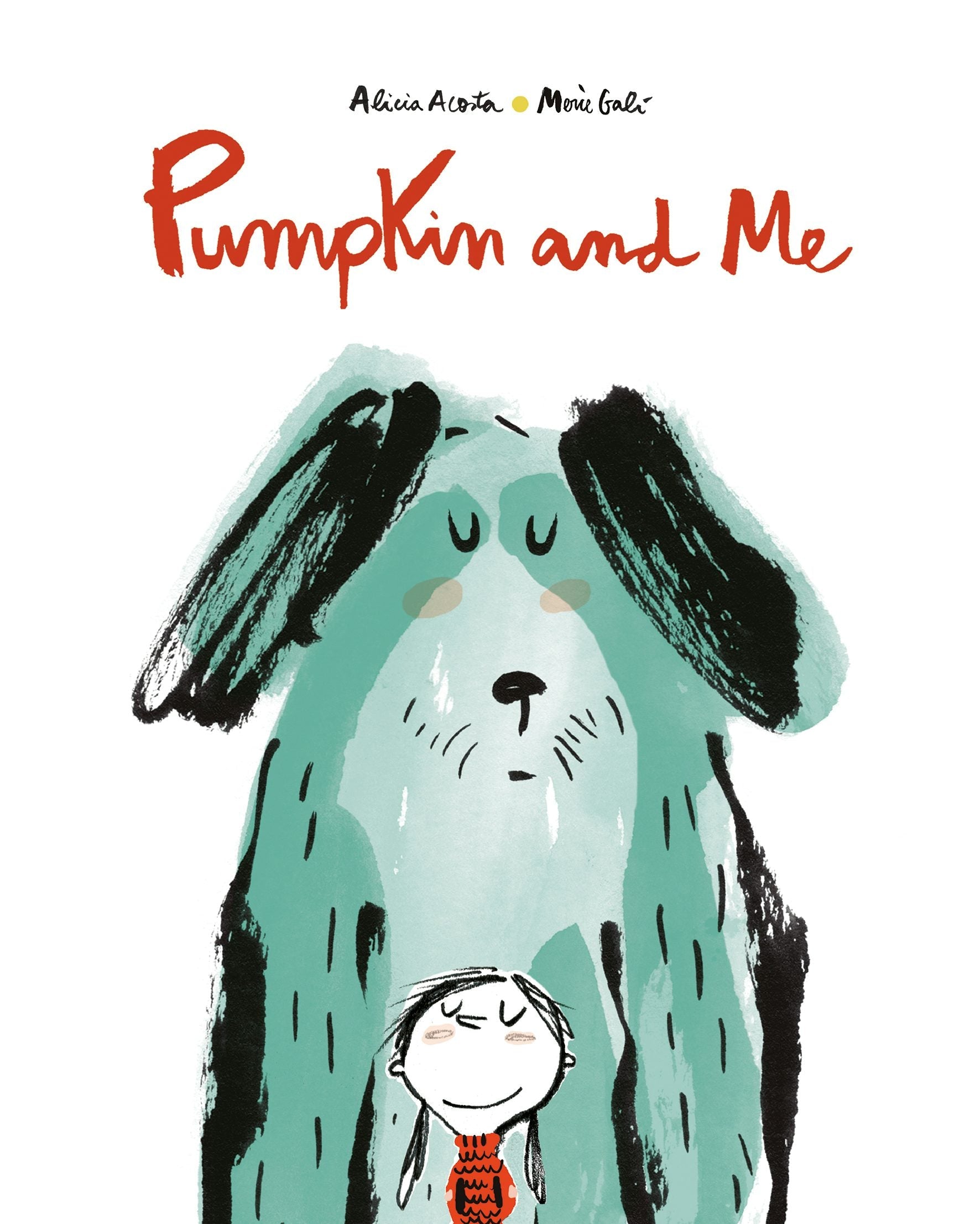 Book cover image for Pumpkin and Me ISBN: 9788417673925